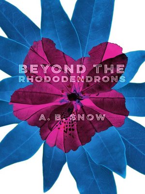cover image of Beyond the Rhododendrons